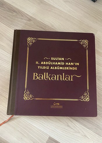 Sultan II. Abdülhamid Han'ın Yıldız Albümleri Balkanlar