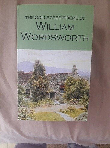 The Collected Poems of William Wordsworth 