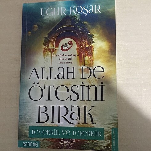 ALLAH DE ÖTESİNİ BIRAK UĞUR KOŞAR