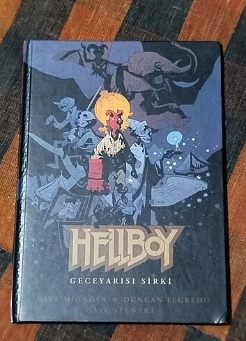 HELLBOY, Gece Yarısı Sirki, Dark horse Yayınları, çizer Mike Mig