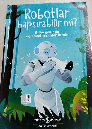Robotlar Hapşırabilir mi?, Bilim Kitabı,