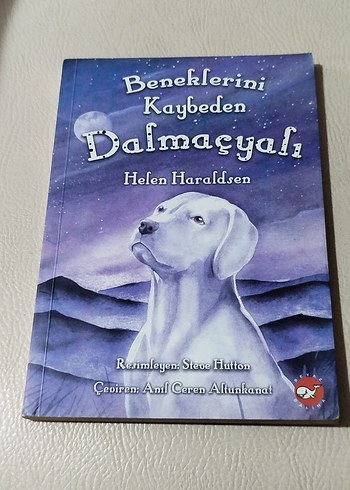 Beneklerini Kaybeden Dalmaçyalı - Çocuk Kitabı