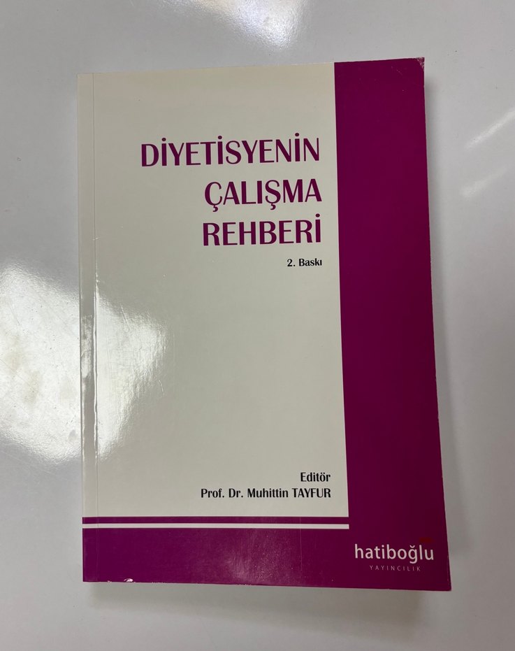 Diyetisyenin Çalışma Rehberi 2. Baskı (EN GÜNCEL BASKI) - Görsel 2