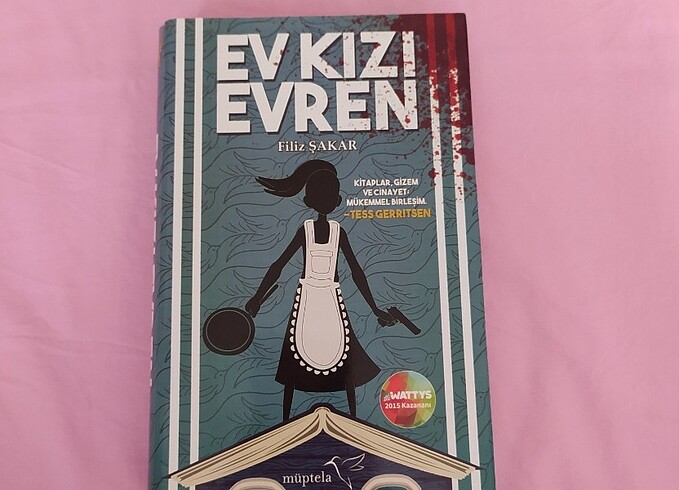 EV KIZI EVREN -FİLİZ ŞAKAR- (MÜPTELA YAYINLARI)