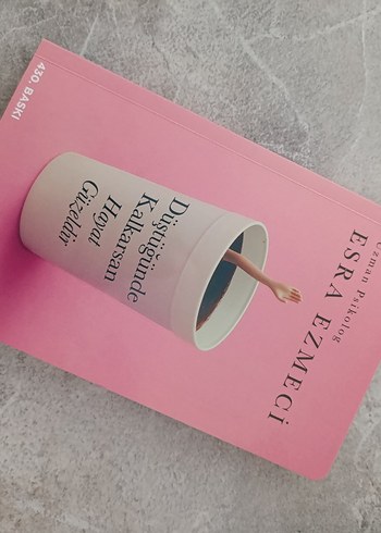 Düştüğünde Kalkarsan Hayat Güzeldir - Esra Ezmeci