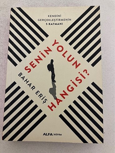 BAHAR ERİŞ /Senin Yolun Hangisi