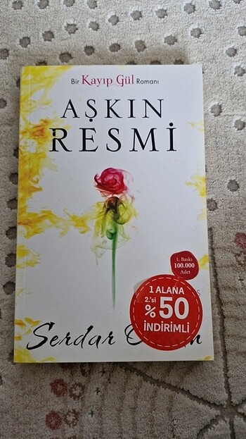 Bir Kayıp Gül Romanı Aşkın Resmi Serdar Özkan