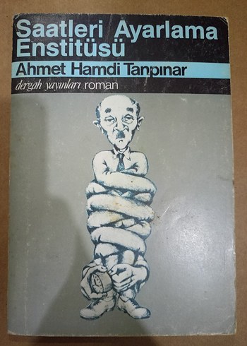 Saatleri Ayarlama Enstitüsü - Ahmet Hamdi Tanpınar