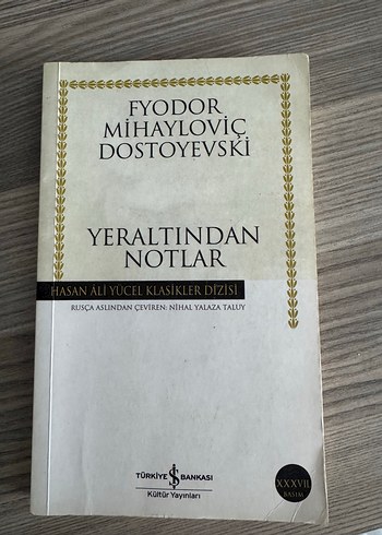 Yeraltından Notlar - Fyodor Dostoyevski