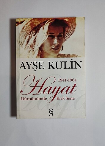 Ayşe Kulin Hayat Dürbünümde Kırk Sene