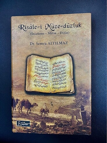 Risâle-i Mûze-Dûzluk(Semra ALYILMAZ)