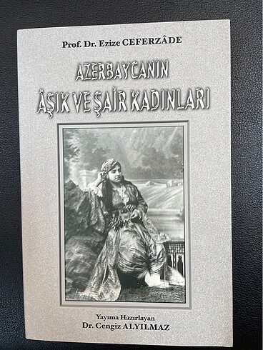 Azerbaycan?ın Aşık ve Şair Kadınları