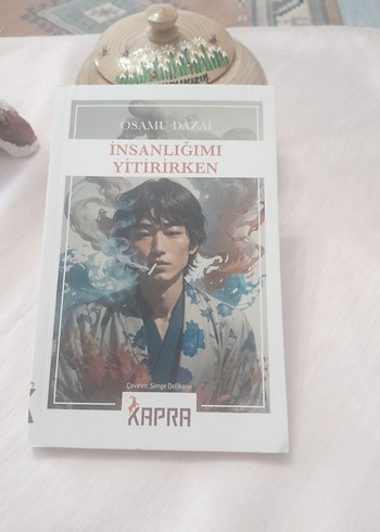 İnsanlığımı Yitirirken - Osamu Dazai