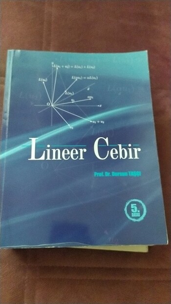 Lineer cebir Dursun Taşçı