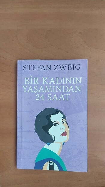 Stefan ZWEİG - Bir Kadının Yaşamından 24 Saat 
