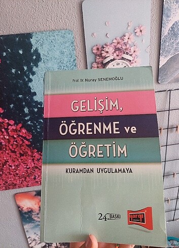 Gelişim, Öğrenme ve Öğretim Kuramdan Uygulamaya (Prof. Dr.Nuray