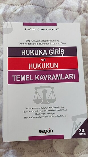 Ömer Anayurt Hukuka Giriş ve Hukukun Temel Kavramları 