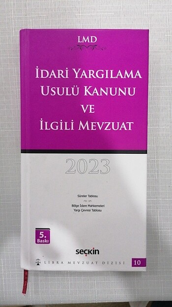 İdari Yargılama Usulü Kanunu Ve İlgili Mevzuat ( İdare Hukuku - 