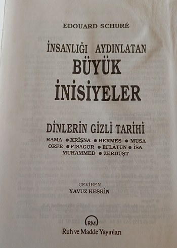İnsanlığı Aydınlatan Büyük İnisiyeler - Edouard Schuré