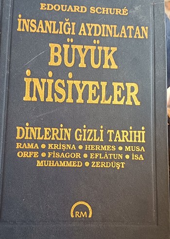 İnsanlığı Aydınlatan Büyük İnisiyeler - Edouard Schuré