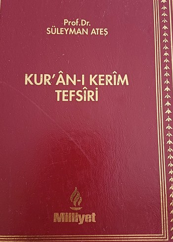 Prof. Dr. Süleyman Ateş - Kur'ân-ı Kerim Tefsiri