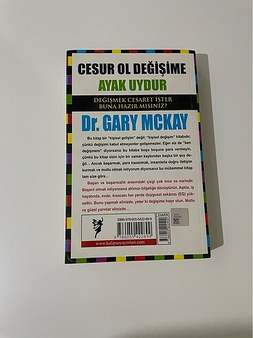  Beden Cesur Ol Değişime Ayak Uydur, Dr. Gary Mckay