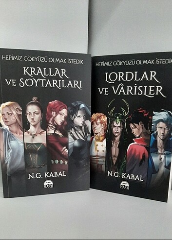 Hepimiz gökyüzü olmak istedik Lordlar ve varisler Krallar ve soy