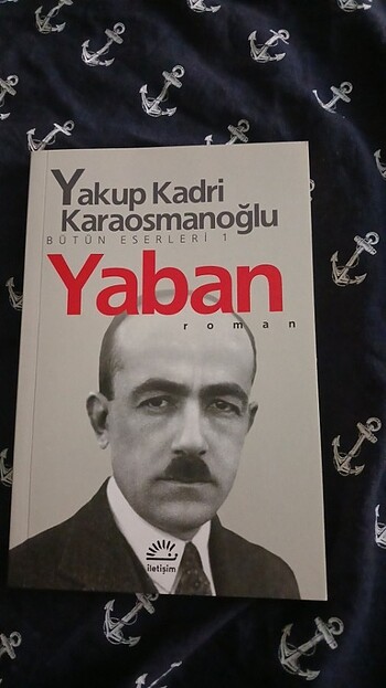 Yaban Yakup kadri karaosmanoğlu