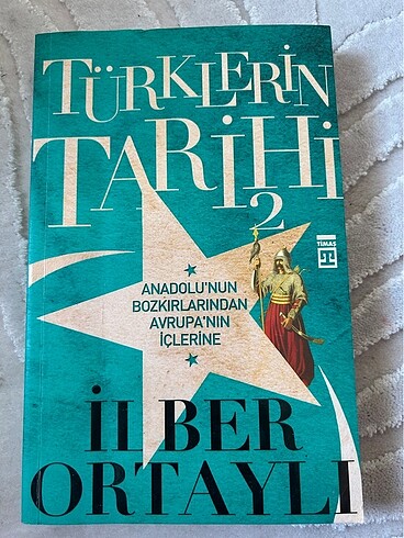 Türklerin Tarihi 2 / İLBER ORTAYLI / Timaş Yayınları / Hiç kul