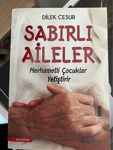 Dilek cesur sabırlı aileler
