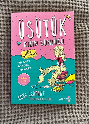 Usütük Kızın Günlüğü - Yeni Bir Hayat