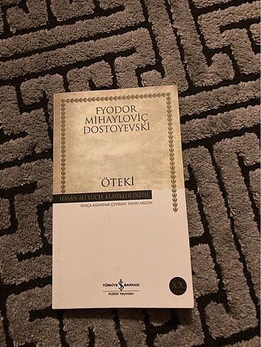 Öteki Fyodor Mihayloviç Dostoyevski