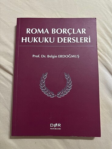 Roma Borçlar Hukuku Dersleri Belgin Erdoğmuş