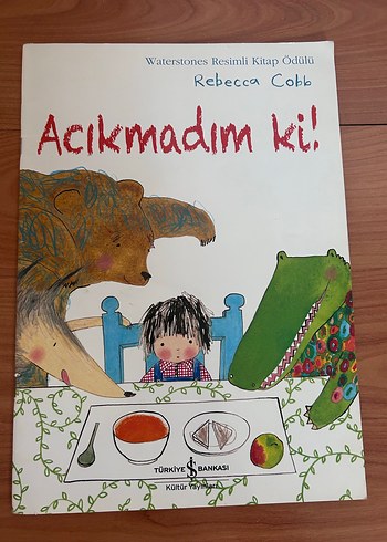 Açıkmadım ki! - Rebecca Cobb
