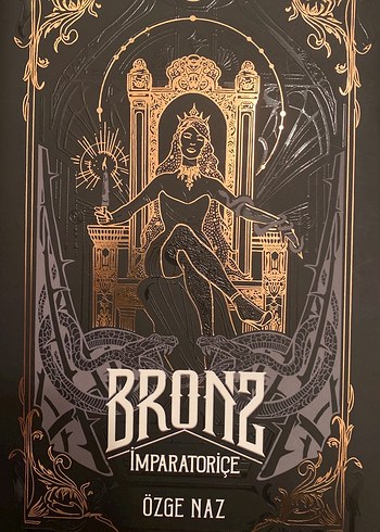 Bronz İmparatoriçe - Özge Naz