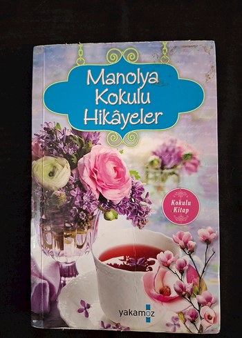 Manolya ve Yasemin Kokulu Hikayeler Kitapları