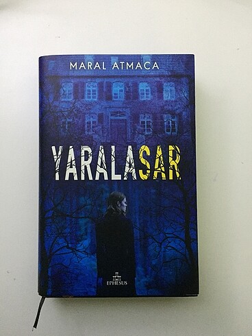YARALASAR 1 Kitap Ciltli (Meral Atmaca)