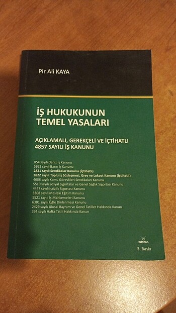 İş Hukukunun Temel Yasaları - Pir Ali KAYA