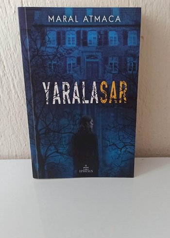 Yaralasar - Maral Atmaca