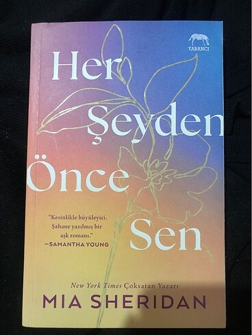HER ŞEYDEN ÖNCE SEN