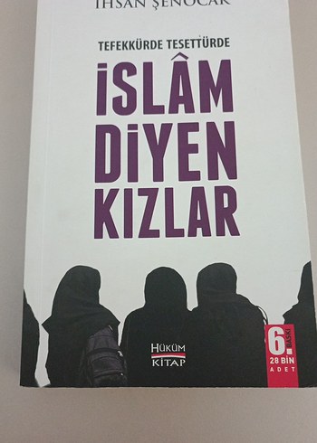 İslam Diyen Kızlar - İhsan Şenocak