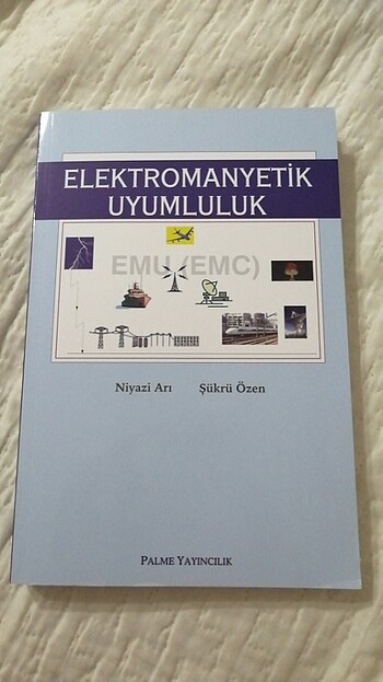 Elektromanyetik Uyumluluk. Palme yayıncılık. 