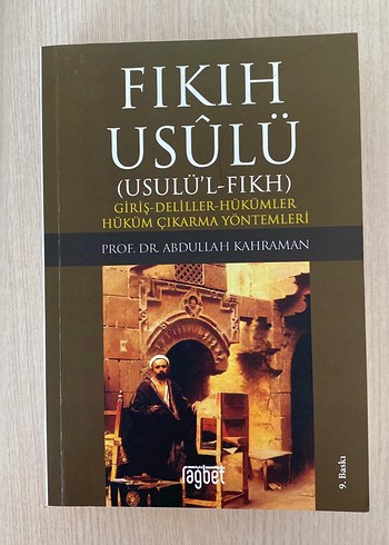 Fıkıh Usulü - Prof. Dr. Abdullah Kahraman