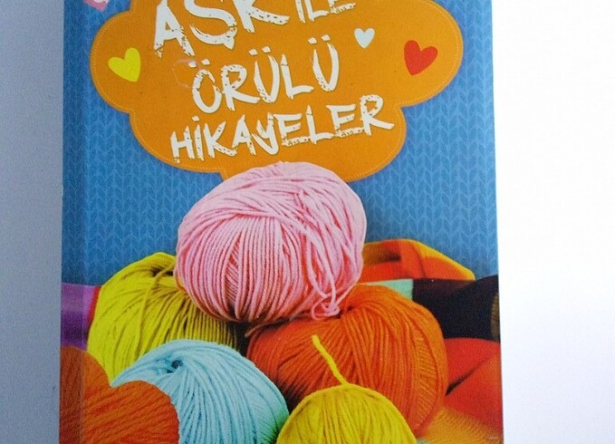 Aşk Ile Örülü Hikayeler