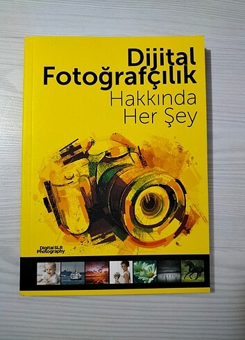 Dijital Fotoğrafçılık Hakkında Her Şey 