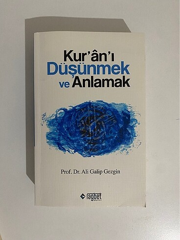 Kuranı düşünmek ve anlamak