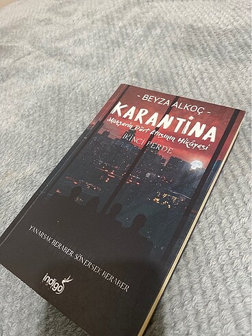 Karantina İkinci Perde -Beyza Alkoç