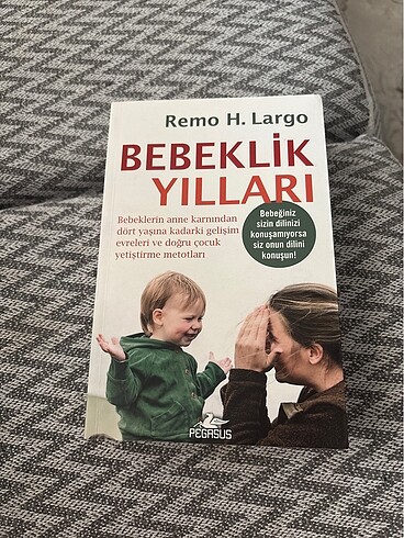 Bebeklik Yılları - Remo H.Largo
