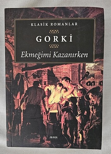 Ekmeğimi Kazanirken Gorki