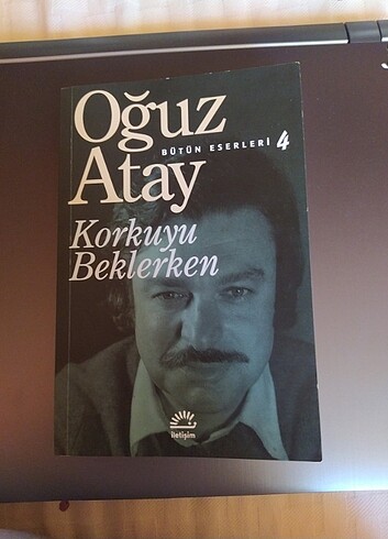 Oğuz Atay Korkuyu Beklerken 